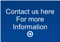 Contact us here For more Information 